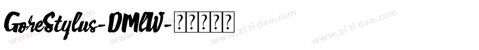 GoreStylus-DMlW字体转换