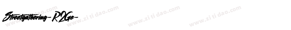 Streetgathering-R2Ge字体转换
