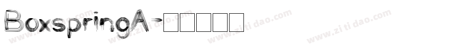 BoxspringA字体转换