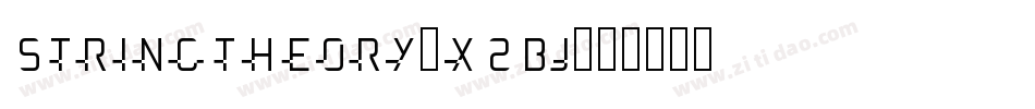 Stringtheory-x2Bj字体转换