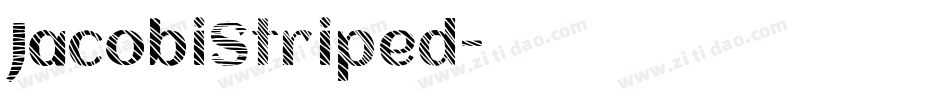 JacobiStriped字体转换