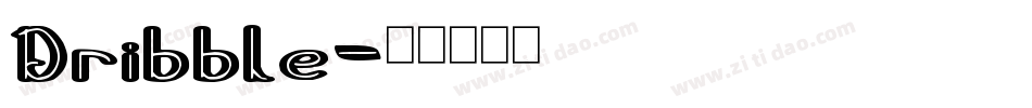 Dribble字体转换
