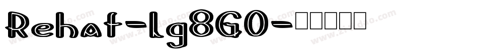 Rehat-lg8G0字体转换