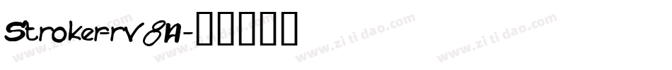 Stroker-rv8A字体转换 Stroker-rv8A字体转换
