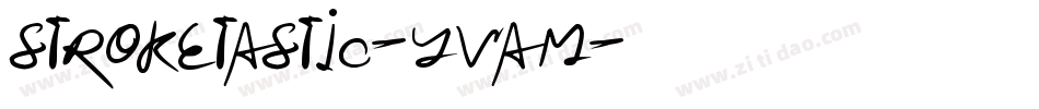 Stroketastic-yVAM字体转换