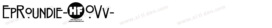 EpRoundie-6OVv字体转换