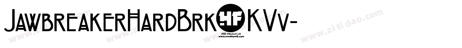 JawbreakerHardBrk-5KVv字体转换