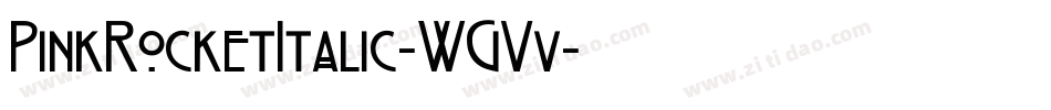 PinkRocketItalic-WGVv字体转换 PinkRocketItalic-WGVv字体转换
