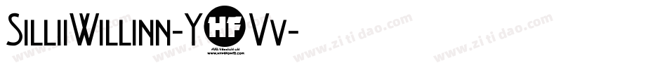 SilliiWillinn-Y7Vv字体转换 SilliiWillinn-Y7Vv字体转换
