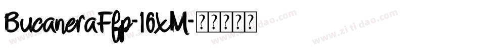 BucaneraFfp-16xM字体转换