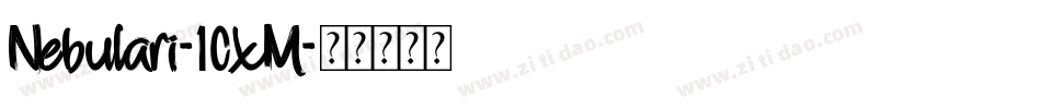 Nebulari-10xM字体转换
