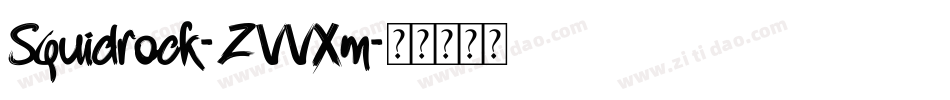 Squidrock-ZVVXm字体转换 Squidrock-ZVVXm字体转换