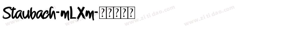Staubach-mLXm字体转换 Staubach-mLXm字体转换