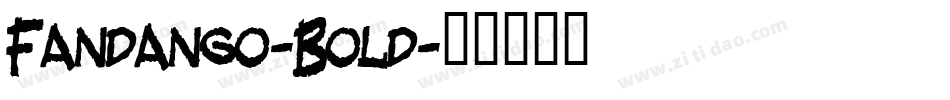 Fandango-Bold字体转换