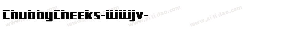 ChubbyCheeks-WWjv字体转换