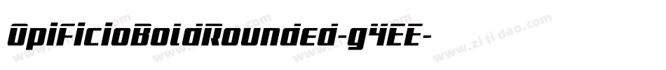 OpificioBoldRounded-g4EE字体转换