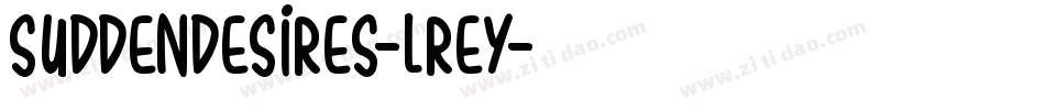 SuddenDesires-lrey字体转换