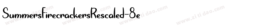 SummersFirecrackersRescaled-8ea2字体转换
