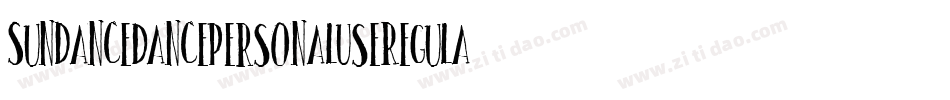 SundanceDancePersonalUseRegular-9YoZ5字体转换