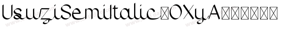 UsuziSemiItalic-OXyA字体转换