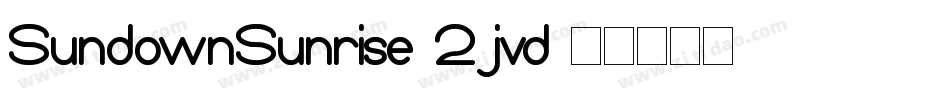 SundownSunrise-2jvd字体转换