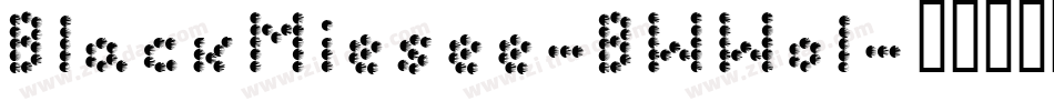 BlackMiesee-BWWol字体转换 BlackMiesee-BWWol字体转换