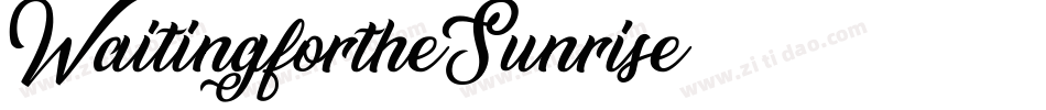 WaitingfortheSunrise字体转换