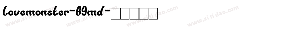 Lovemonster-B9md字体转换