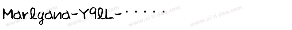 Marlyana-Y9lL字体转换