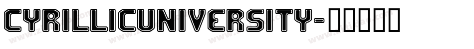 CyrillicUniversity字体转换