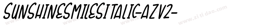 SunshineSmilesItalic-Azv2字体转换 SunshineSmilesItalic-Azv2字体转换