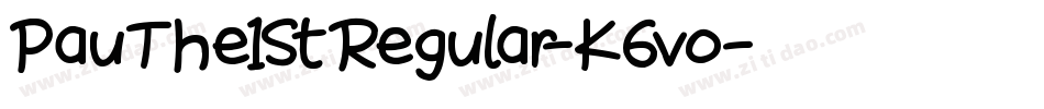 PauThe1StRegular-K6vo字体转换