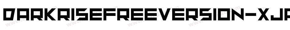 DarkriseFreeversion-XjAj字体转换