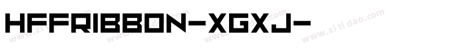 HffRibbon-XgXj字体转换 HffRibbon-XgXj字体转换