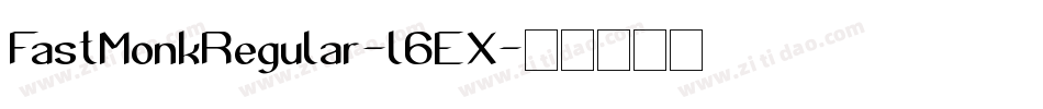 FastMonkRegular-l6EX字体转换