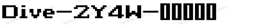 Dive-2Y4W字体转换