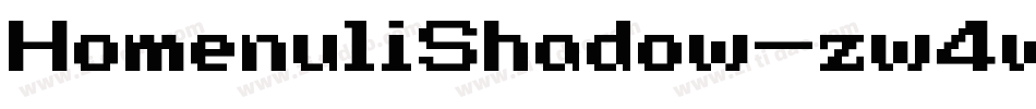 HomenuliShadow-zw4w字体转换