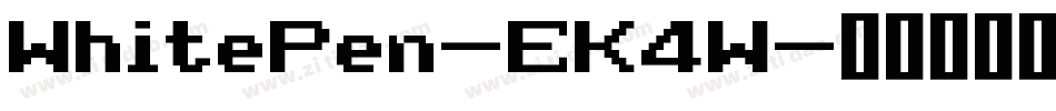 WhitePen-EK4W字体转换