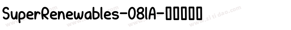 SuperRenewables-O8lA字体转换