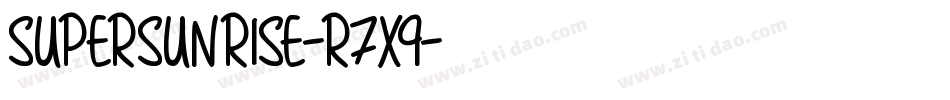 SuperSunrise-r7x9字体转换 SuperSunrise-r7x9字体转换