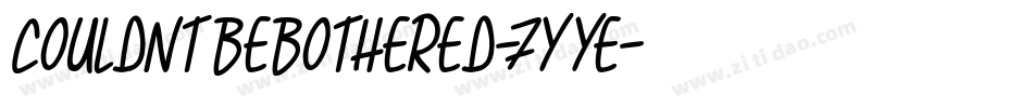 CouldntBeBothered-7YyE字体转换