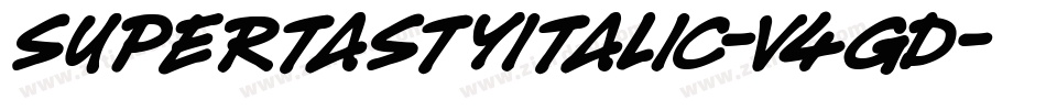 SuperTastyItalic-v4gD字体转换
