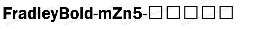 FradleyBold-mZn5字体转换