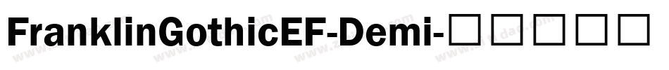 FranklinGothicEF-Demi字体转换
