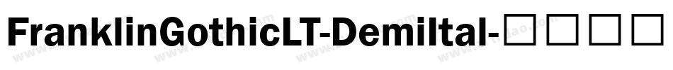 FranklinGothicLT-DemiItal字体转换