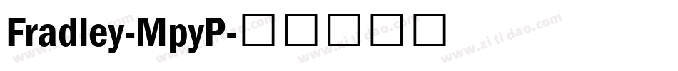 Fradley-MpyP字体转换