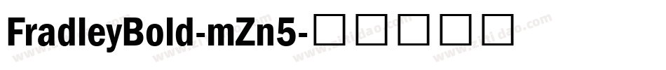 FradleyBold-mZn5字体转换