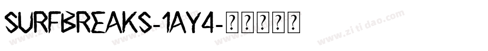 Surfbreaks-1AY4字体转换