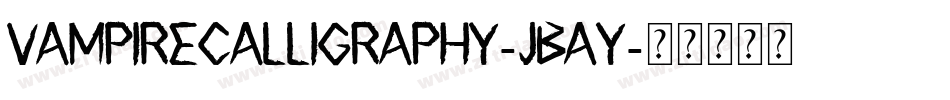 Vampirecalligraphy-jBAy字体转换