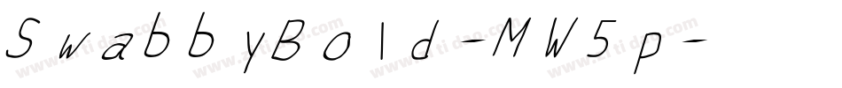 SwabbyBold-MW5p字体转换 SwabbyBold-MW5p字体转换